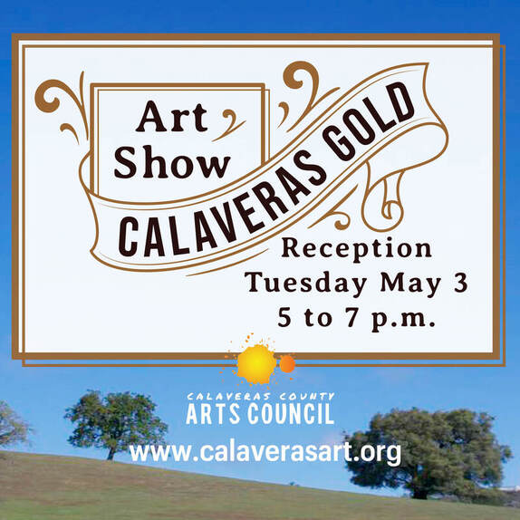 Calaveras Gold Art of the California Motherlode